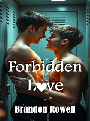 cover image of Forbidden Love